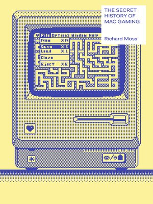 cover image of The Secret History of Mac Gaming
